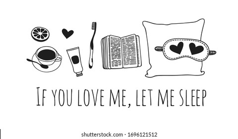 Hand drawn objects about Sleep Routines and text.Vector Cozy Illustration. Sleeping Mask Creative artwork. Set of doodle and quote