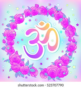 Hand drawn Ohm symbol, Indian Diwali spiritual sign Om over colorful ornate roses background. Vector illustration. Hinduism, Spiritual tattoo, yoga, spirituality. Sticker, patch, poster design.