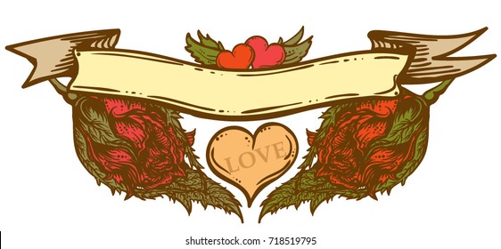 hand drawn Old-school styled
 banner with red roses and hearts. vintage banner. Retro tattoo styled banner.
