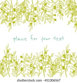 Hand drawn olive branches made in vector. Beautiful ink drawing, floral card template