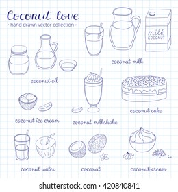 Hand drawn outline coconut oil, milk, ice cream, cake, water, coco on graph paper background.