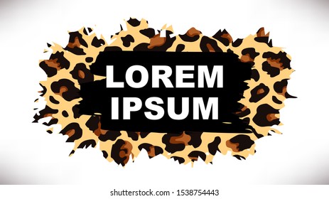Hand drawn paint spot whith leopard pattern and space for text isolated on white background.Horizontal vector illustration.Perfect for design of blog ,banner,poster,fashion,web sites,apps,typography