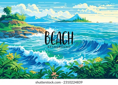 hand drawn painting of tropical summer beach with green mountains and flowers background