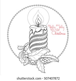 Hand drawn  pattern with Christmas candle, berry and handwritten words Holly Jolly Christmas. Vector  illustration in  zentangle style for  greeting card, poster.