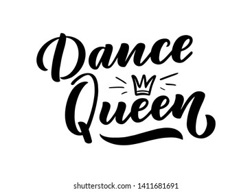 Hand drawn phrase about dance for print, logo and poster design. Lettering quote and creative concept. Vector illustration