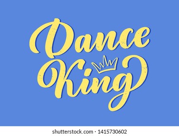 Hand drawn phrase about dance for print, logo and poster design. Lettering quote and creative concept. Vector illustration