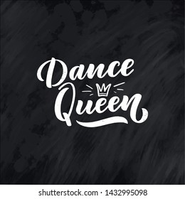 Hand drawn phrase about dance for print, logo and poster design. Lettering quote and creative concept. Vector illustration