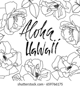 Hand drawn phrase Aloha Hawaii. Lettering design for posters, t-shirts, cards, invitations, banners. Vector illustration. Handwritten inscription