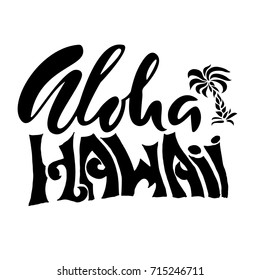 Hand drawn phrase Aloha Hawaii. Lettering design. Vector palm illustration. Handwritten inscription.