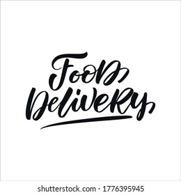 Hand drawn phrase "Food delivery" for online shopping, service to support of isolated at quarantine