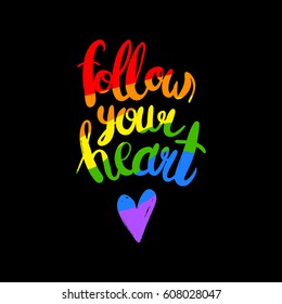 Hand drawn phrase Forever love on rainbow heart. LGBT community symbol. Vector illustration.