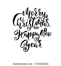 Hand drawn phrase Merry Christmas and Happy New Year. Modern dry brush lettering design. Vector typography vector illustration.