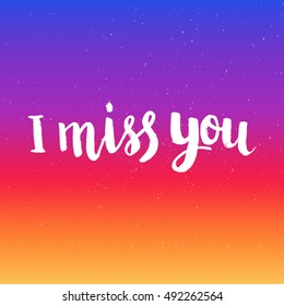 Hand Drawn Phrase Miss You Lettering Stock Vector (Royalty Free ...