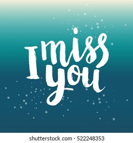 Hand Drawn Phrase Miss You Lettering Stock Vector (Royalty Free ...