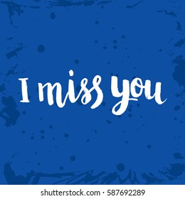 Hand Drawn Phrase Miss You Lettering Stock Vector (Royalty Free ...