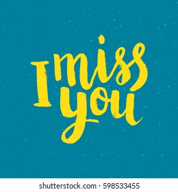 Hand Drawn Phrase Miss You Lettering Stock Vector (Royalty Free) 598533455