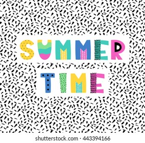 Hand drawn phrase in summer style, vector illustration. Funny card with original typography. Design for prints, shirts and posters.