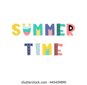 Hand drawn phrase in summer style, vector illustration. Funny card with original typography. Design for prints, shirts and posters.