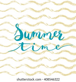 Hand drawn phrase Summer time on the sea wave golden background. Hand lettering calligraphy greeting card or invitation for summer party template.  Vector texture. 