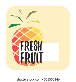 Hand drawn pineapple with text FRESH FRUIT.