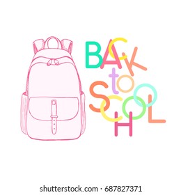 Hand drawn pink backpack. The inscription Back to school. Vector illustration of a sketch style.