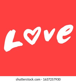 Hand drawn pink text Love with heart. Vector letters on the white background. Illustration with lettering for Valentines Day, love greeting cards, wedding invitations.
