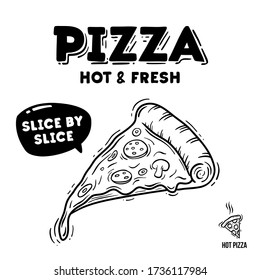 Hand drawn pizza slice. Doodle illustration