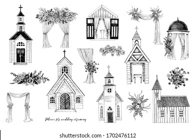 Hand drawn places for wedding ceremony. Churches, chapel, floral arches. Vector sketched illustration in vintage style