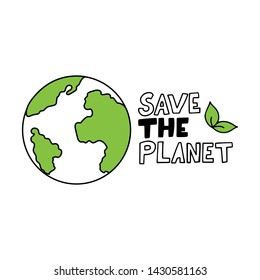 Hand drawn planet Earth with lettering "Save the planet" on a white background. Vector illustration.