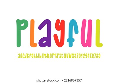 Hand drawn playful font, alphabet in the cartoon style, rounded ultra thick colored letters and numbers in doodle style, vector illustration 10EPS