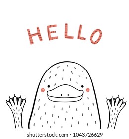 Hand drawn portrait of a cute funny platypus, waving, with text Hello. Isolated objects on white background. Line drawing. Vector illustration. Design concept for children print.