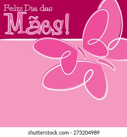 Hand Drawn Portuguese Happy Mother's Day card in vector format.
