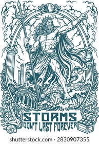 Hand Drawn Poseidon with Trident and Crown, Storms Don't Last Forever, Vintage Carving Greek Mythology Design, Sea God Vector Illustration