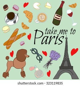 Hand drawn postcard Take me to Paris, hand drawn french symbols