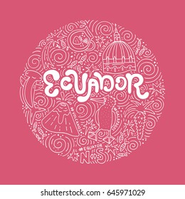 Hand drawn poster of Ecuador. Vector illustration.