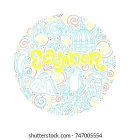 Hand drawn poster of Ecuador. Vector illustration.