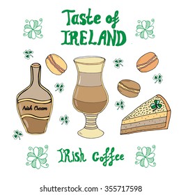 Hand Drawn Poster With Lettering Taste Of Ireland Decorated With Cup Of Coffee, Bottle Of Irish Cream Liqueur, Sweet Macaroon And Cheesecake, Clover. Vector Stock Illustration. 