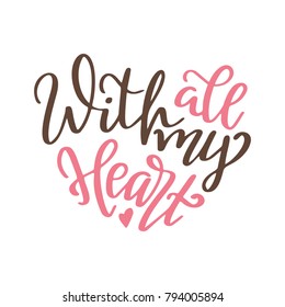 Hand drawn poster with love elements. Brush calligraphy. Happe Valentines Day. Vector illustration