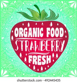 Hand drawn poster with stylized fruit and inscription.  Can be used for vegan products, brochures, banner, restaurant menu, farmers market and organic food store