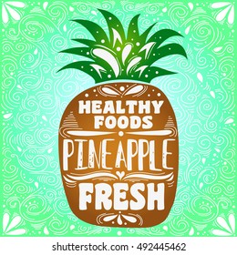 Hand drawn poster with stylized fruit and inscription.  Can be used for vegan products, brochures, banner, restaurant menu, farmers market and organic food store