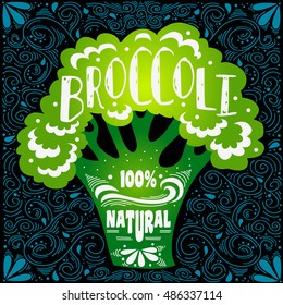 Hand drawn poster with stylized vegetable and inscription.  Can be used for vegan products, brochures, banner, restaurant menu, farmers market and organic food store