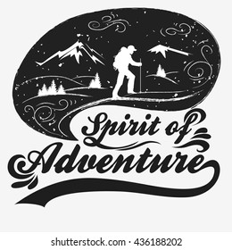 Hand drawn poster.Typography for t-shirt print. Inspirational and motivational hipster style illustration. Vector.