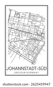 Hand drawn printable downtown road map poster of borough JOHANNSTADT-SÜD of the German city of DRESDEN on solid white background with city name