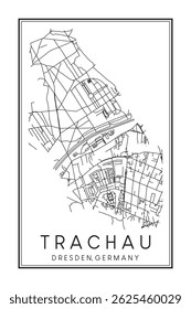 Hand drawn printable downtown road map poster of borough TRACHAU of the German city of DRESDEN on solid white background with city name