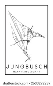 Hand drawn printable downtown road map poster of borough JUNGBUSCH of the German city of MANNHEIM on solid white background with city name