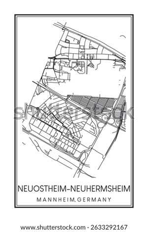 Hand drawn printable downtown road map poster of borough NEUOSTHEIM-NEUHERMSHEIM of the German city of MANNHEIM on solid white background with city name