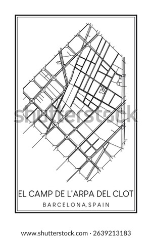 Hand drawn printable downtown road map poster of borough EL CAMP DE L'ARPA DEL CLOT of the Spanish city of BARCELONA on solid white background with city name
