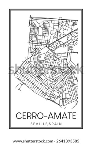 Hand drawn printable downtown road map poster of district CERRO-AMATE of the Spanish city of SEVILLE on solid white background with city name