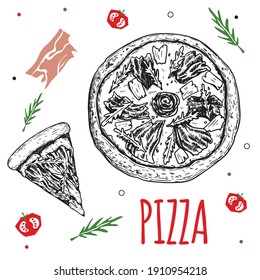 Hand drawn Prosciutto Crudo pizza design template. Sketch style traditional Italian food. Doodle flat ingredients. Whole pizza and slice. Best for menu, poster and flyers design. Vector illustration.
