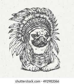 Hand Drawn Pug Wearing Feathered American Indian Chief Headdress. Vector Illustration in Boho Style.